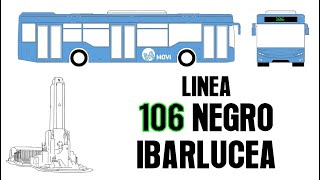 Recorrido linea 106 Negro Ibarlucea Rosario [upl. by Ahsinor399]