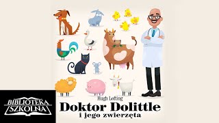 13 Doktor Dolittle i jego zwierzęta Czerwone żagle i czarne skrzydełka  Audiobook PL [upl. by Dub]