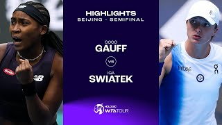 Coco Gauff vs Iga Swiatek  2023 Beijing Semifinal  WTA Match Highlights [upl. by Attenborough884]