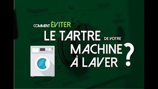 Comment éliminer le tartre de votre machine à laver [upl. by Ainala]