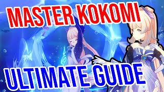 ULTIMATE Kokomi Guide  Artifacts and Weapons RANKED Best Teams and MORE Genshin Impact [upl. by Binni]