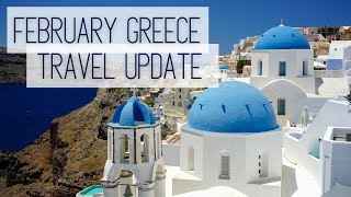 February Greece Travel Restrictions  Greece Travel [upl. by Kowal]