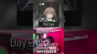 Arknights Nonstop Nut November Day 29【 Arknights 】 [upl. by Adnalram]