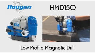 Hougen HMD150 Low Profile Magnetic Drill [upl. by Dodi]