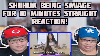 GIDLE Shuhua being Savage for 10 minutes straight  Reaction [upl. by Nolte]