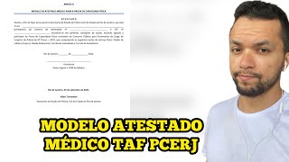 MODELO ATESTADO MÉDICO TAF PCERJ [upl. by Placida]