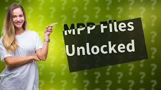 What will open MPP files [upl. by Ynnig763]