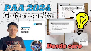 🔴Examen de admisión PAA UNAH 2024 ✔️ Guía resuelta paso a paso ✅ [upl. by Fedora]