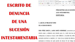 ¿CÓMO REDACTAR UN ESCRITO PARA DENUNCIAR UNA SUCESIÓN INTESTAMENTARIA [upl. by Lamrouex]