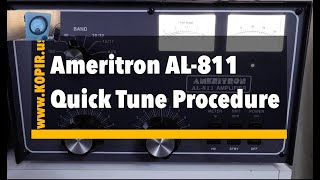 Quickly Tune the Ameritron AL811  Tuning Procedure Using a Drake TR7 [upl. by Eneja]