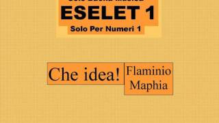 Flaminio MaphiaChe idea [upl. by Nivlac]