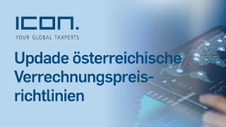 Update österreichische Verrechnungspreisrichtlinien [upl. by Eniledgam]