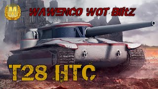 T28 HTC Mastery Feat DHMOFILOS 3 kills 4724 damages WOT Blitz [upl. by Hales]