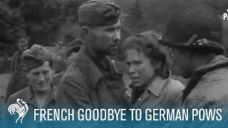 French Women Tearily Say Goodbye To German POWs 1944  British Pathé [upl. by Conlin]