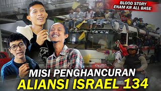 KISAH TEGANG ENAM KR ALL BASE VS ALIANSI ISRAEL 134  BATAK 905 N FRIENDS [upl. by Nemrac268]