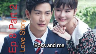 EngSub Boss and me Thai Love Story Drama  Ep 8 Part 2  thaidrama engsub foryou funnydrama [upl. by Naivat]