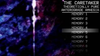 The Caretaker  Theoretically pure anterograde amnesia 2006 FULL ALBUM [upl. by Adla]