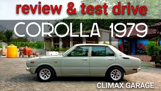 review amp test drive Toyota Corolla ke30 1979 klasik  CLIMAX GARAGE dedyclimaxgarage [upl. by Jeritah]