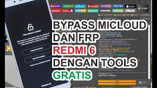 Bypass Micloud dan FRP Redmi 6 Sangat Mudah Dengan TFT Unlocktool  Gratis [upl. by Ihsorih]