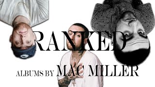 Every Mac Miller Album RANKED [upl. by Anahpets771]