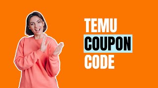 Temu Coupon Code 2024  Get 100 Temu Discount Code [upl. by Nellda]