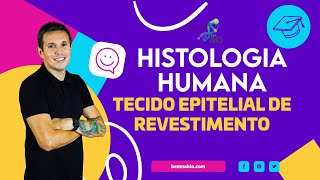 Histologia Humana Tecido Epitelial de Revestimento [upl. by Nylinnej195]