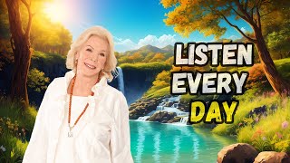 Positive Affirmations with Louise Hay Transform Your Attitude in 50 Minutes [upl. by Asilla]