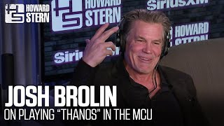 Josh Brolin on Playing “Thanos” in the MCU [upl. by Fedora]