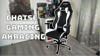 Chaise Gaming AKRACING [upl. by Nerraf]