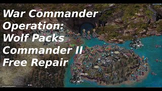 War Commander Operation Wolf Packs C II Method 1 [upl. by Bevash609]