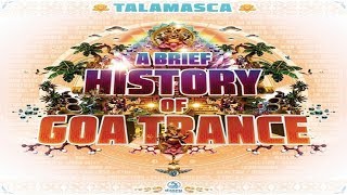 Talamasca – A Brief History Of GoaTrance Full Album ᴴᴰ [upl. by Faubion]