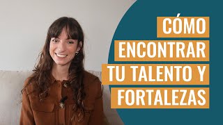 Cómo saber cuál es tu talento y fortalezas y ser feliz en tu trabajo [upl. by Alisha483]