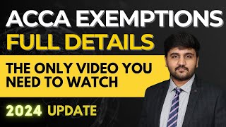 ACCA Exemption Details Eligibility amp Fees in 2024  For CA Students BBA BCom CMA CPA etc [upl. by Enitsua972]