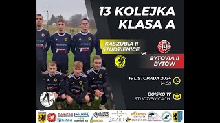 Kaszubia II Studzienice  Bytovia II Bytów 25 16112024r 1400 Skrót meczu [upl. by Dang910]