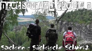 Deutschland Tour  6 Sachsen  Sächsische Schweiz [upl. by Silenay]