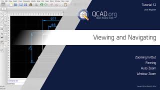 QCAD  12 Viewing and Navigating [upl. by Rahal667]