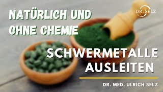 Schwermetalle ausleiten  natürlich und ohne Chemie [upl. by Sanjay984]