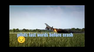 Last words from pilots before crash [upl. by Kcirrej579]