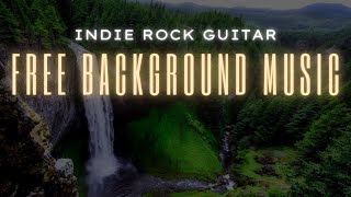 Indie Rock Guitar Background Music  No Copyright [upl. by Norrab]