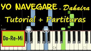 YO NAVEGARE Dahaira Piano Tutorial Cover Facil  Partitura PDF Sheet Music Easy Midi Pista Letra [upl. by Roselia]