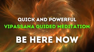 🪷 QUICK POWERFUL Vipassana Meditation To Ground And Relax  Vipassana Meditation Guided 🪷 [upl. by Tasha]