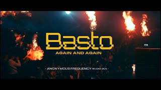 BastoAgain and Again Anonymous Frequency Reload 2k21 [upl. by Ennaisoj]