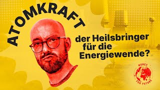 Ist Atomkraft die Lösung für die Energiewende [upl. by Saidel72]