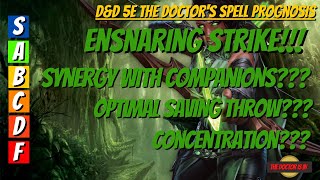 1st Level Spell Ensnaring Strike How To Use And When To Use in Dungeons and Dragons 5E [upl. by Anastos]