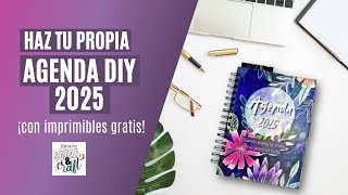 Cómo hacer tu agenda 2025 desde cero ¡con imprimibles gratis [upl. by Hsaniva]