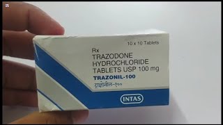 TRAZONIL100 Tablet  TRAZODONE HYDROCHLORIDE Tablets  TRAZONIL 100mg Tablet Uses Side effects Dose [upl. by Acsot930]