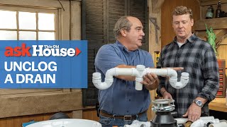 How to Unclog Any Drain  Ask This Old House [upl. by Adnwahs]