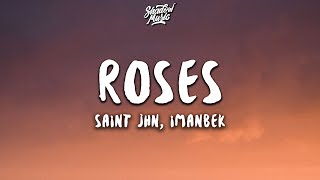 SAINt JHN  ROSES Imanbek Remix Lyrics [upl. by Silvestro]