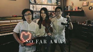 So Far Away LIVE SET Cover by Kezia Amelia Heston and Samuel [upl. by Carlina]