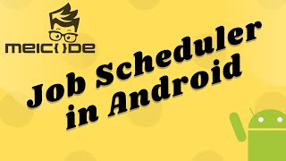 JobScheduler  Background Works made easy in Android [upl. by Alyakcim]